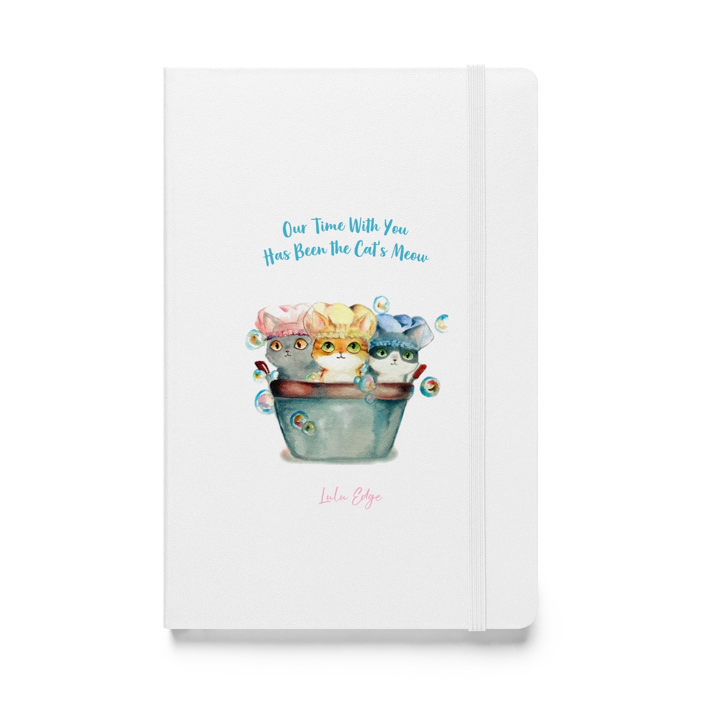 Cats Don't Like Baths "Cats in a Tub Collection" by Lulu Edge Hardcover Bound Notebook